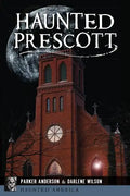 Haunted Prescott - Paperback