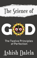 The Science of God: The Twelve Principles of Perfection - Paperback