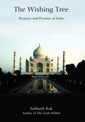 The Wishing Tree: Presence and Promise of India - Hardcover