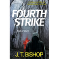 Fourth Strike: A Novel of Suspense - Paperback