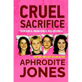 Cruel Sacrifice - Paperback