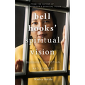 Bell Hooks' Spiritual Vision: Buddhist, Christian, and Feminist - Paperback