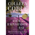 The View from Rainshadow Bay - Paperback