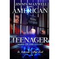 American Teenager: Ward Of The Court - Paperback