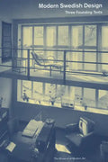 Modern Swedish Design: Three Founding Texts - Paperback