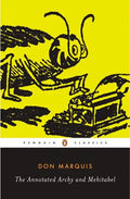 The Annotated Archy and Mehitabel - Paperback