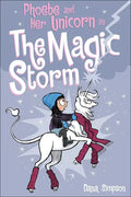Phoebe and Her Unicorn in the Magic Storm - Hardcover