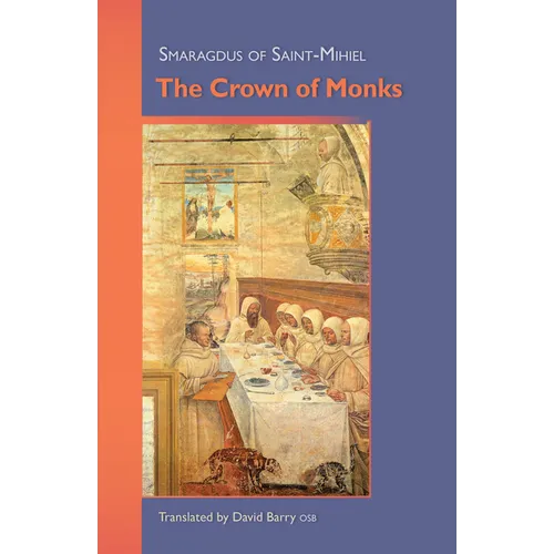 The Crown of Monks: Volume 245 - Paperback