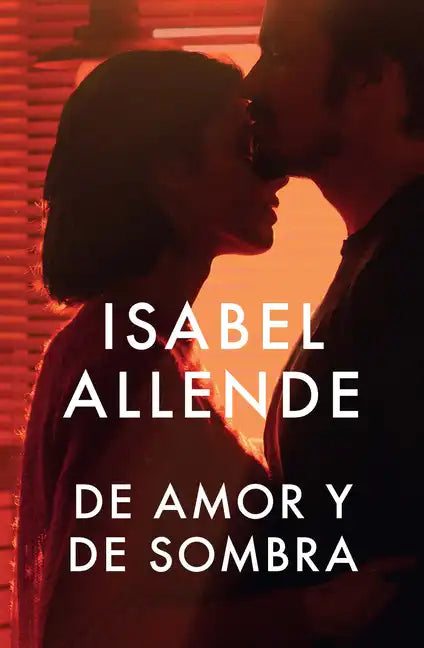 de Amor Y de Sombra / Of Love and Shadows: Spanish-Language Edition of of Love and Shadows - Paperback