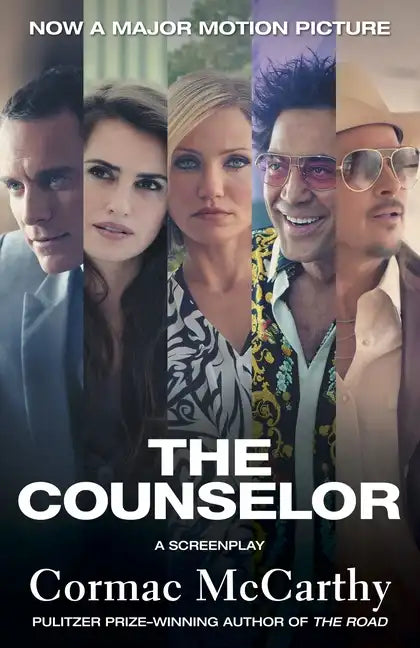 The Counselor (Movie Tie-In Edition): A Screenplay - Paperback