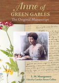 Anne of Green Gables: The Original Manuscript - Paperback