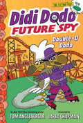 Didi Dodo, Future Spy: Double-O Dodo - Hardcover