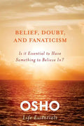 Belief, Doubt, and Fanaticism - Paperback