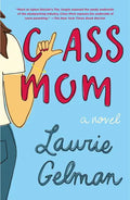 Class Mom - Paperback