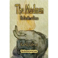 The Madman: His Parables and Poems - Paperback