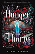 A Hunger of Thorns - Hardcover