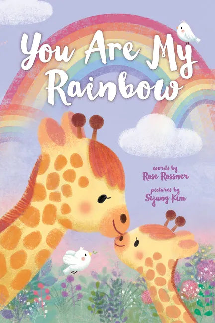 You Are My Rainbow - Board Book