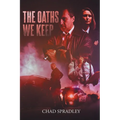 The Oaths We Keep - Paperback