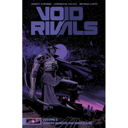 Void Rivals Volume 2: Hunted Across the Wasteland - Paperback