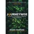 Journeywise: Redeeming the Broken & Winding Roads We Travel (the Eight Blessings of the Beatitudes of Jesus) - Paperback