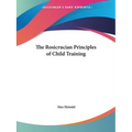 The Rosicrucian Principles of Child Training - Paperback
