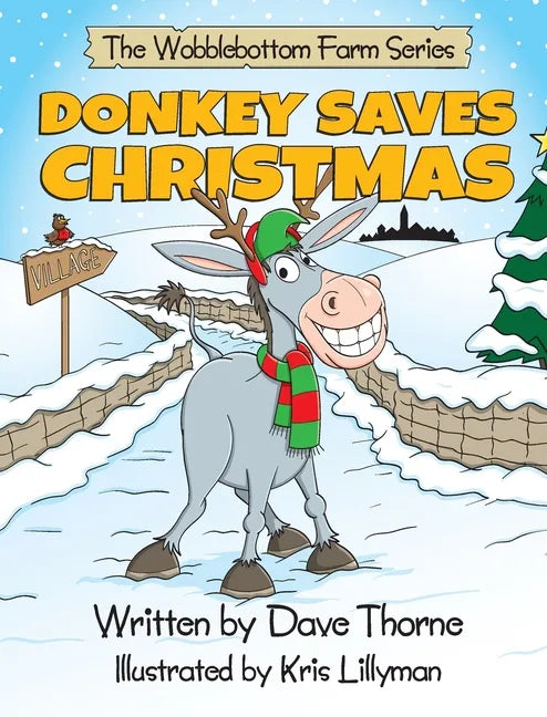 Donkey Saves Christmas - Hardcover