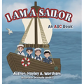 I Am a Sailor: ABC Book - Hardcover