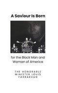 A Saviour is Born for the Black Man and Woman of America - Paperback