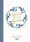 Grace Upon Grace Journaling Devotional: Trusting God No Matter What - Hardcover