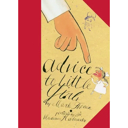 Advice to Little Girls - Hardcover