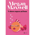 Y Ahora Supera Mi Beso - Paperback
