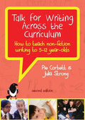Talk for Writing Across the Curriculum: How to Teach Non-fiction Writing to 5-12 Year-olds (Revised Edition) - Paperback