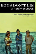 Boys Don't Lie: A History of Shoes - Paperback