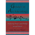 Gender in Archaeology: Analyzing Power and Prestige - Paperback