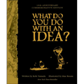 What Do You Do with an Idea? 10th Anniversary Edition - Hardcover