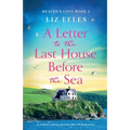 A Letter to the Last House Before the Sea: An absolutely stunning page-turner filled with family secrets - Paperback