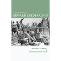 The Collected Writings of Edward Leedskalnin: Magnetic Current & A Book in Every Home - Hardcover