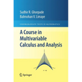 A Course in Multivariable Calculus and Analysis - Paperback