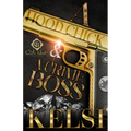 A Hood Chick & A Crime Boss: An African American Romance - Paperback