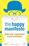 The Happy Manifesto: Make Your Organization a Great Workplace - Paperback