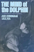 The Mind of the Dolphin: A Nonhuman Intelligence - Paperback