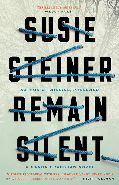 Remain Silent: A Manon Bradshaw Novel - Paperback