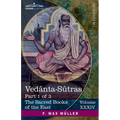 Vedânta-Sûtras, Part 1 of 3: Commentary by Sankaracharya, Part 1 of 2 and Adhyâya I-II - Paperback