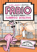 Fabio the World's Greatest Flamingo Detective: Mystery on the Ostrich Express - Paperback