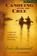 Canoeing with the Cree: 75th Anniversary Edition - Paperback