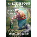 The Lodestone Saga: Book Two The Tiara of Thann - Paperback