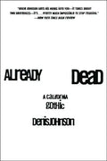 Already Dead: A California Gothic - Paperback