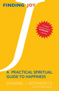 Finding Joy: A Practical Spiritual Guide to Happiness - Paperback