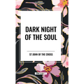 Dark Night of the Soul - Hardcover