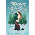 Matching All the Way - Paperback